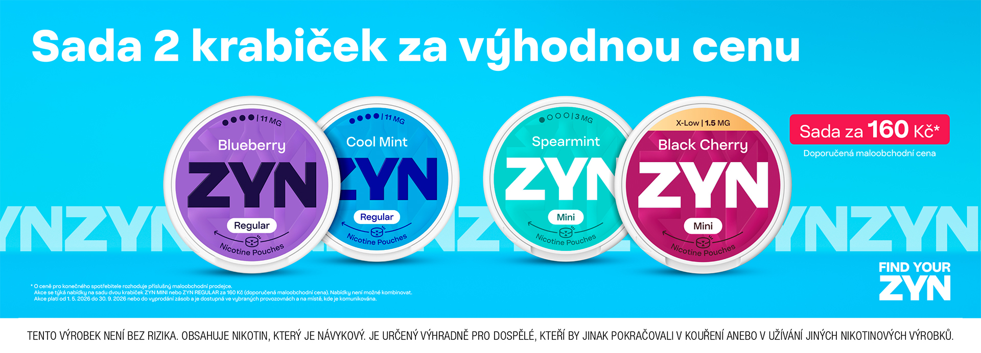 Nikotinové sáčky ZYN v akci 2 za cenu 1